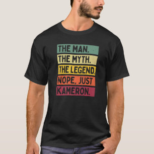 Camiseta Mente O Homem O Mito A Lenda Não Apenas Kameron