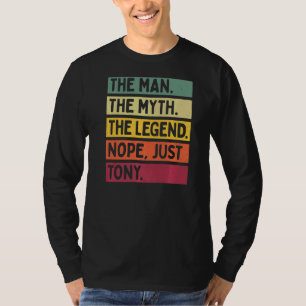 Camiseta Mente O Homem O Mito A Lenda Não Apenas Tony Q