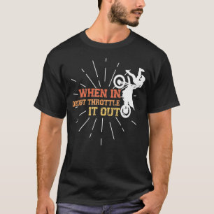 Camiseta Mente Quando Em Dúvida Aperta-O Para Fora Da Camad