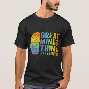 Camiseta Mentes do excelente pensam diferente e contrariam