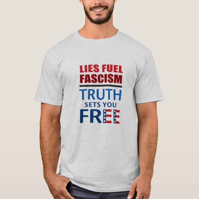 Camiseta Mentira o fascismo, a verdade liberta-te (Frente)