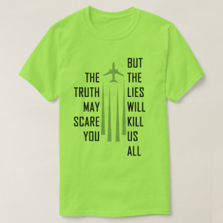 Camiseta Mentiras de Chemtrail