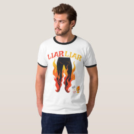 Camiseta Mentiroso, Mentiroso, Pant está em chamas