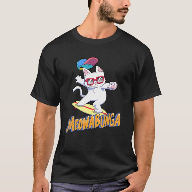 Camiseta Meowabunga Cat Cowabunga Surfing Skateboard Cat (Frente)
