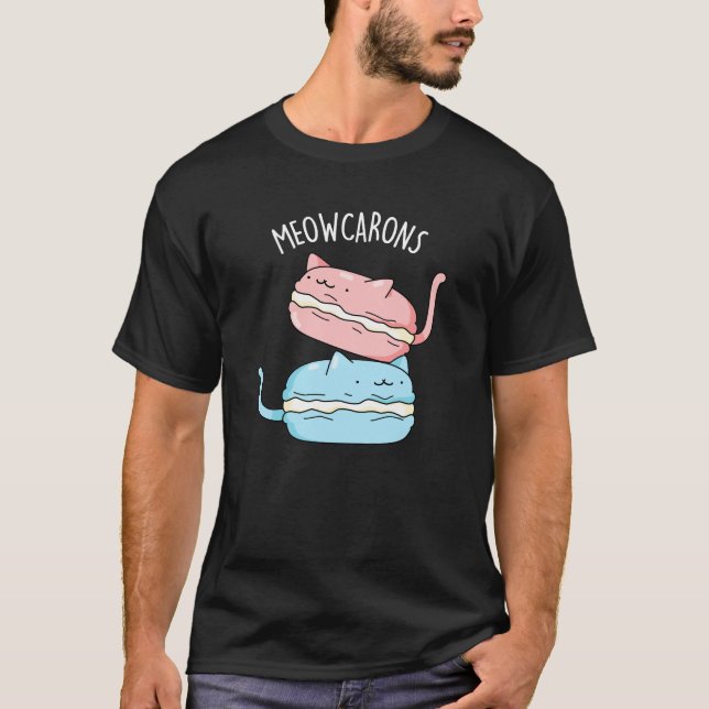 Camiseta Meowcarons Engraçado Macaron Pun Dark BG (Frente)