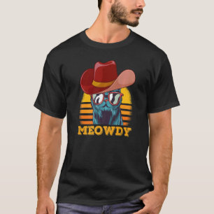 Camiseta Meowdy Cat Meming Corresponding Meow e Howdy Count