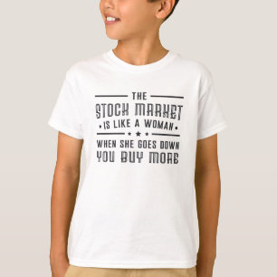 Camiseta Mercado De Ações O Mercado É Como Um Comércio