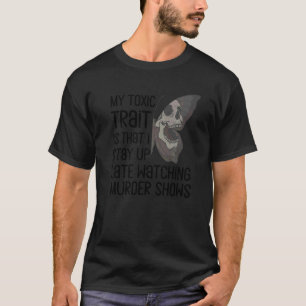 Camiseta Mercadoria de True Crime Mulheres Caveiras de Borb