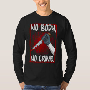 Camiseta Mercadoria de Viciado em Crimes Reais Memes de Ass