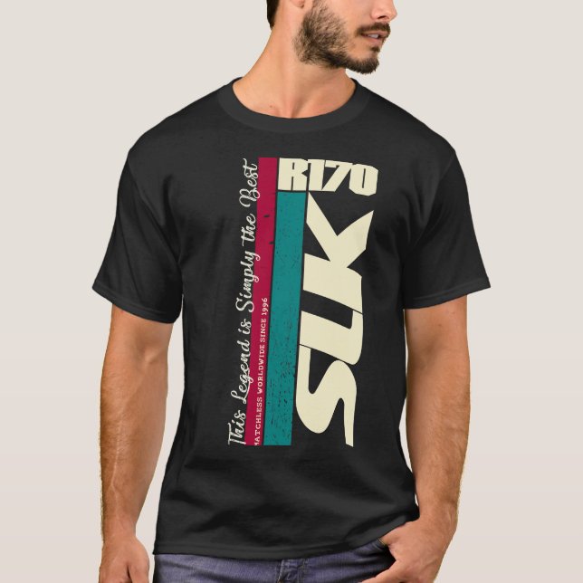 Camiseta Mercedes SLK R 170 - The Legend Is symply the best (Frente)