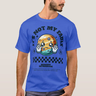 Camiseta Mercury Retrograde