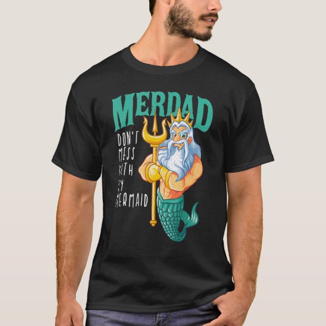 Camiseta Merdad Mermaid Pai Merman Security Birthday Men Te (Frente)