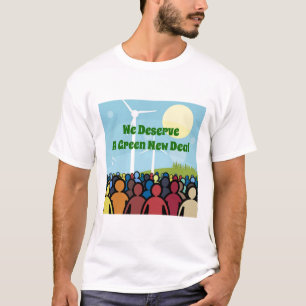 Camiseta Merecemos um Novo Acordo Verde