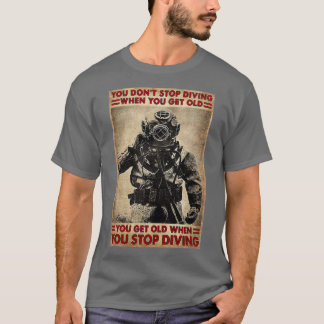 Camiseta Mergulhador Scuba Você Pega De Mergulhar Quando Vo