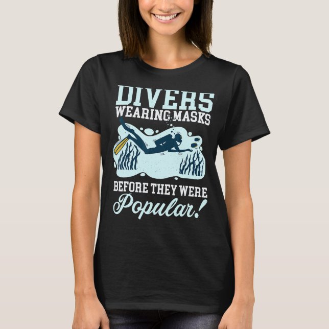 Camiseta Mergulhadores Incríveis Usando Máscaras Mergulham  (Frente)