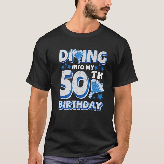 Camiseta Mergulhando Em Meu 50º Aniversário Engraçado Skydi (Frente)