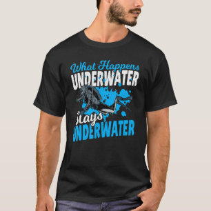 Camiseta Mergulhando mergulhador Scuba O Que Acontece Subma