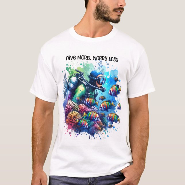 Camiseta Mergulhe mais, preocupe menos (Frente)