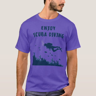 Camiseta Mergulho Scuba Desfrute de Mergulho Scuba