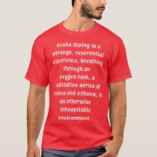 Camiseta Mergulho Scuba é uma experiência estranha