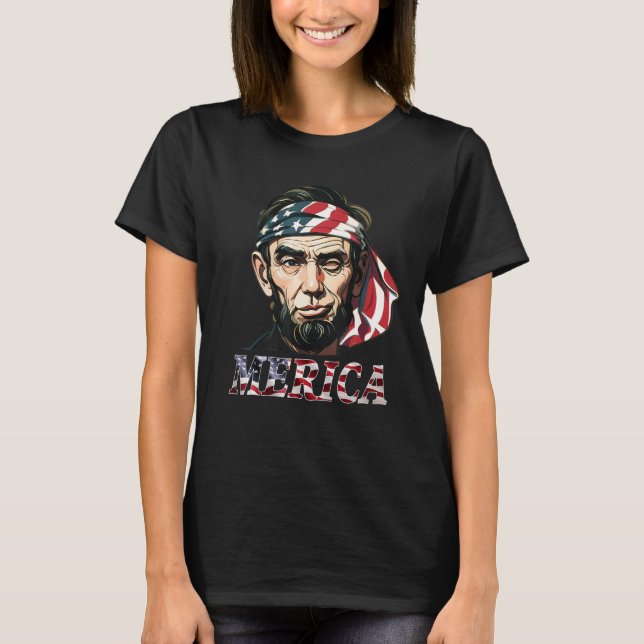 Camiseta Merica 4th Of July Patriotic Abraham Lincoln 12 (Frente)