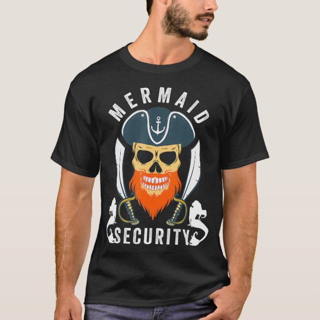 Camiseta Mermaid Security Pirate Birthday Mens Boys Gift  (Frente)