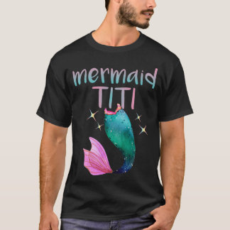 Camiseta Mermaid Titi Puerto Rican Tunt Mermaid Lover