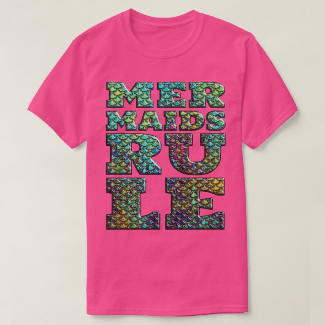 Camiseta Mermaids Rule 3D fish scales and Accessories (Frente do Design)