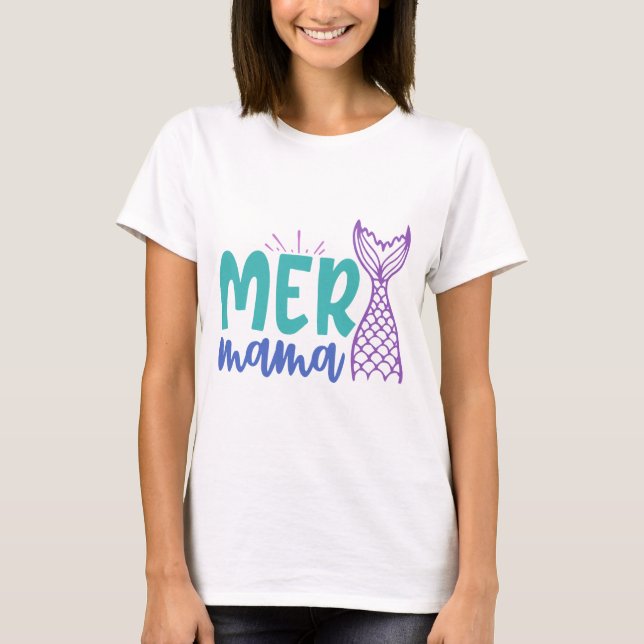 Camiseta Mermama (Frente)