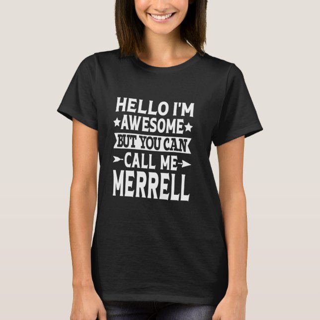 Camiseta Merrell Surname Me Chame de Sobrenome da família M (Frente)