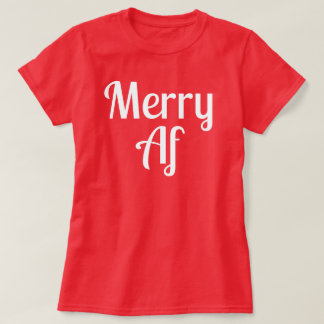 Camiseta Merry Af Red Minimalist Christmas Funny Quote