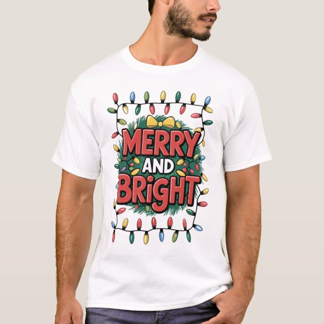 Camiseta Merry and Bright Christmas T-Shirt (Frente)