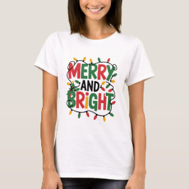 Camiseta Merry and Bright Christmas T-Shirt, Festive Holid