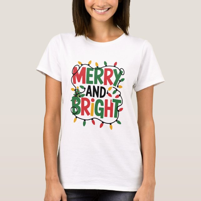 Camiseta  Merry and Bright Christmas T-Shirt, Festive Holid (Frente)