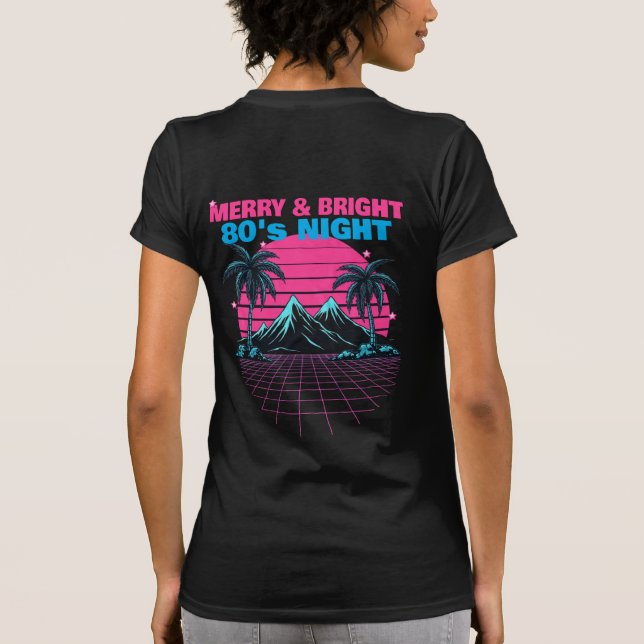 Camiseta Merry & Bright 80's Night' Retro Synthwave  (Verso)