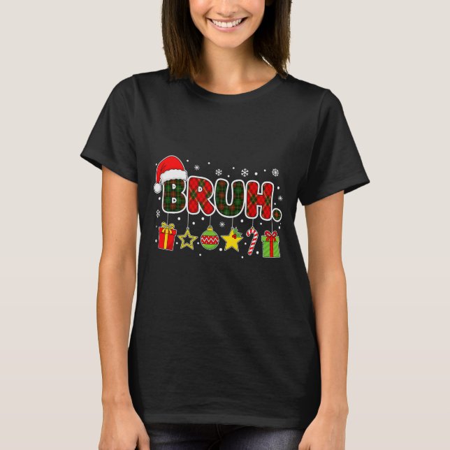 Camiseta Merry Christmas Bruh Bro Meme Teens Boys Mens Kids (Frente)