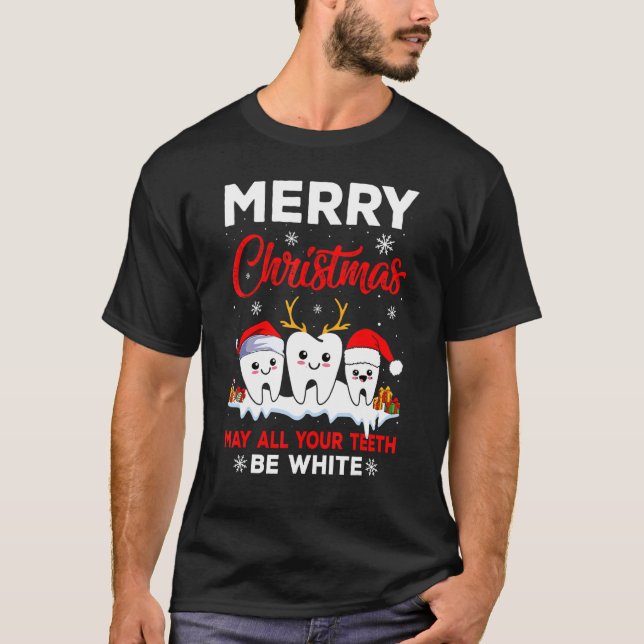 Camiseta Merry Christmas May All Your Teeth Be White Dental (Frente)