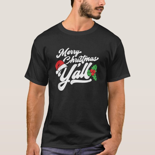 Camiseta Merry Christmas Y all Funny Country Southern Holid (Frente)