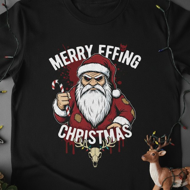Camiseta Merry Effing Christmas, Angry Santa Horror (Criador carregado)