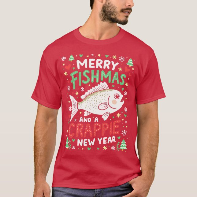 Camiseta Merry Fishmas and a crappie new year 2 (Frente)