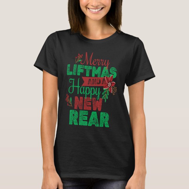 Camiseta Merry Liftmas And A Happy New Rear Christmas Gym W (Frente)