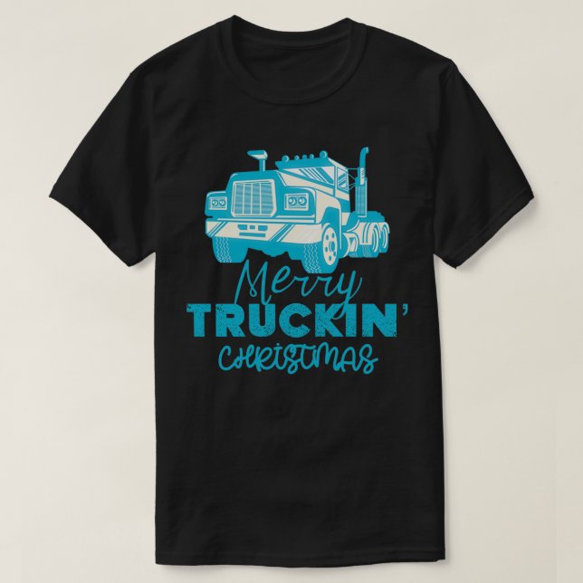 Camiseta Merry Truckin Christmas Blue Festive Gift For Truc (Frente do Design)