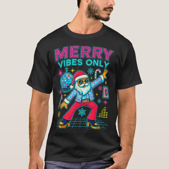 Camiseta Merry Vibes Only Santa Christmas Disco Retro 70s 8 (Frente)