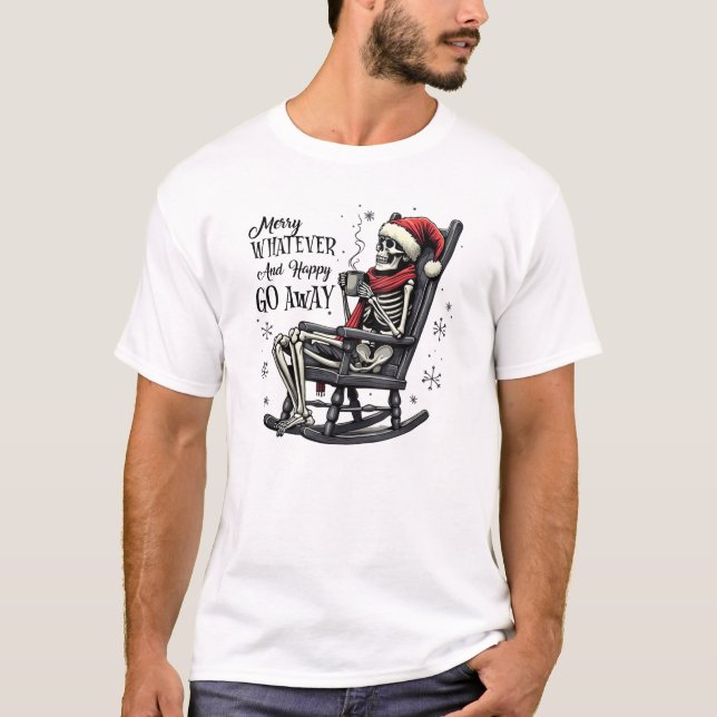 Camiseta Merry Whatever and Happy Go Away (Frente)