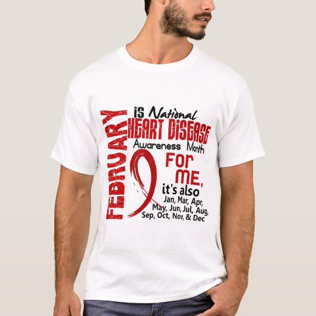 Camiseta Mês da consciência da doença cardíaca cada mês (Frente)