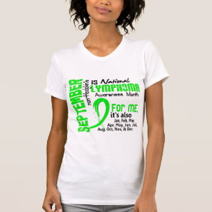 Camiseta Mês da consciência do linfoma Non-Hodgkin para mim