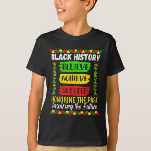 Camiseta Mês da História Negra Acredite Alcance Sucesso Mel