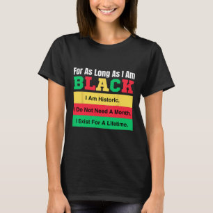 Camiseta Mês da História Negra Enquanto Eu For Orgulho Negr