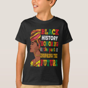 Camiseta Mês da História Negra Honrando o Passado Inspirand