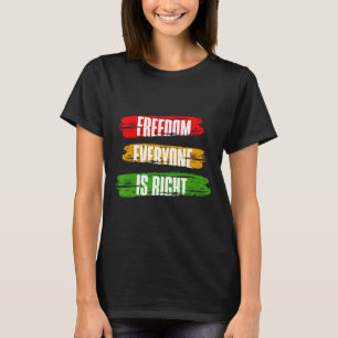 Camiseta Mês da História Negra Liberdade Todos Estão Certos